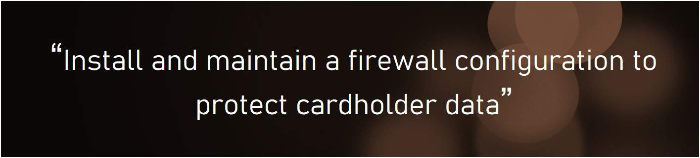 pci dss requirement 1
