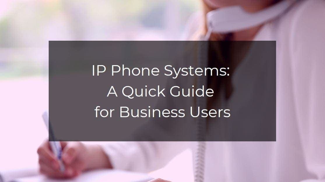 IP Phone Systems